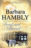 Dead and Buried: Benjamin January Series, Book 9 (A Benjamin January Mystery)