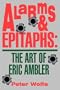 Alarms & Epitaphs: The Art of Eric Ambler