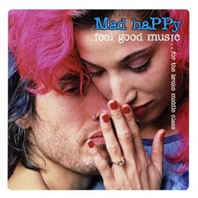 Feel Good Music...for The Broke Middle Class
