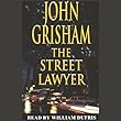 The Street Lawyer: Complete & Unabridged