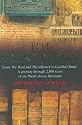 The Great Books: From "The Iliad" and "The Odyssey" to Goethe's "Faust": A Journey Through 2,500 Years of the West's Classic Literature