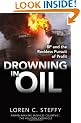 Drowning in Oil: BP & the Reckless Pursuit of Profit