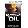 Drowning in Oil: BP & the Reckless Pursuit of Profit