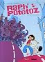 Raph' et Pot�toz, Tome 1 : C'est pas moi, c'est lui !