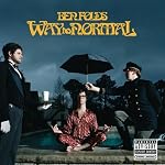 Way To Normal [Explicit]