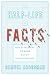 The Half-life of Facts: Why Everything We Know Has an Expiration Date