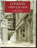 London : a private view