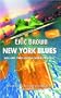 New York Blues (Gollancz Sf S.)