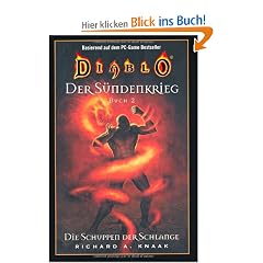 Diablo: Der S�ndenkrieg 2, Die Schuppen der Schlange, Bd.2