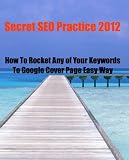 How To Rocket All Your Keywords To Google Cover Page Easy Way 51EyVpchTML. SL160 How To Rocket All Your Keywords To Google Cover Page Easy Way
