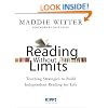 Reading Without Limits: Teaching Strategies to Build Independent Reading for Life (Kipp: Educator)