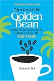 Books : Farmers of the Golden Bean: Costa Rican Households, Global Coffee, and Fair Trade