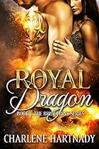 Royal Dragon (The Bride Hunt Book 1)