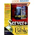Server+ Certification Bible by Trevor Kay