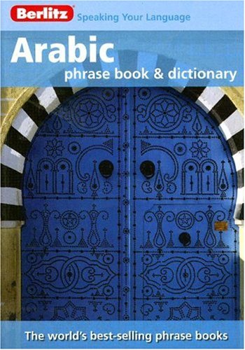 City Travel Guides Discounted  Books : Arabic Berlitz Phrase Book (Berlitz Phrase Books) (Berlitz Phrase Books)