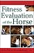Books : Fitness Evaluation of the Horse (Howell Equestrian Library)