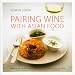 Image of Pairing Wine with Asian Food