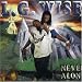 L.G. Wise - Never Alone