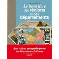 Le beau livre des r�gions et des d�partements