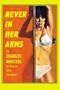 Never In Her Arms