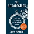 The Horologicon: A Day's Jaunt through the Lost Words of the English Language