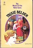 Trixie Belden and the Mystery of the Velvet Gown