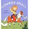 Cowboy Picture Books (and a few movies)