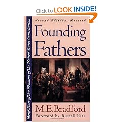 Founding Fathers: Brief Lives of the Framers of the United States Constitution