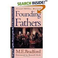 Founding Fathers: Brief Lives of the Framers of the United States Constitution