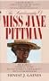 The Autobiography of Miss Jane Pittman (Paperback)