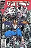 ECTOKID # 1-4 by Clive Barker and James Robinson (ECTOKID (1993 RAZORLINE)) ECTOKID # 1-4 by Clive Barker and James Robinson (ECTOKID (1993 RAZORLINE))