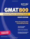 Kaplan GMAT 800: Advanced Prep for Ad...
