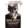 Original Gangster: The Real Life Story of One of America's Most Notorious Drug Lords