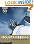 Mountaineering: Freedom of the Hills: 50th Anniversary