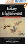 The Ecstasy of Enlightenment: Teaching of Natural Tantra