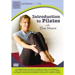 Elise Moore: Pilates for Life: Introduction to Pilates