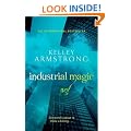 Industrial Magic (Women of the Otherworld 4)