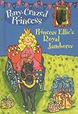 Princess Ellie's Royal Jamboree (Pony-Crazed Princess (Hyperion))