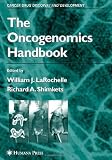 The Oncogenomics Handbook (Cancer Drug Discovery and Development)