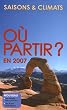 O� partir ? en 2007 : Saisons & Climats