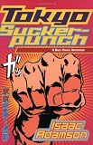 Tokyo Suckerpunch : A Billy Chaka Adventure