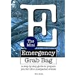 The Mini Emergency Grab Bag 1.0 ~ Kim Scott
