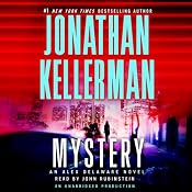 Mystery: An Alex Delaware Novel | [Jonathan Kellerman]