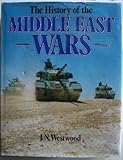 The history of the Middle East wars