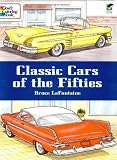 Classic Cars of the Fifties (Dover History Coloring Book)