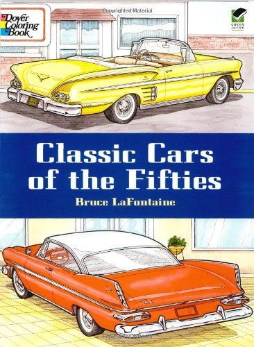 classic cars of the fifties dover history coloring book