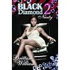 Black Diamond 2: Nicety