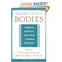 Transcultural Bodies: Female Genital Cutting in Global Context