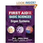First Aid for the Basic Sciences Organ Systems (First Aid Series) by Tao Le and Kendall Krause
