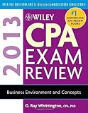 Wiley CPA exam review 2013. Business environment and concepts